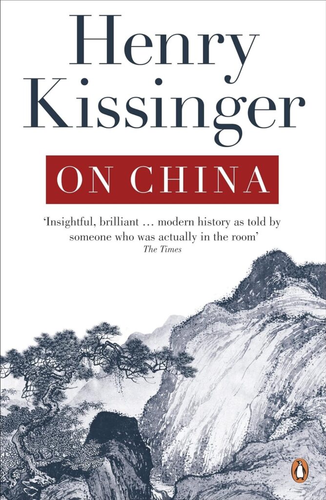 Henry Kissinger on China is a book with great insight on china history and its uprising.